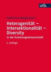Cover von Heterogenität - Intersektionalität - Diversity in der Erziehungswissenschaft
