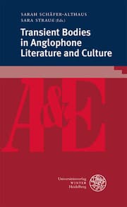Cover von Transient Bodies in Anglophone Literature and Culture