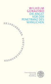 Cover von Die Angst vor der Penetranz des Wirklichen