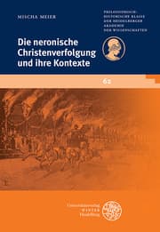 Cover von Die neronische Christenverfolgung und ihre Kontexte
