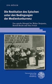 Cover von Die Restitution des Epischen unter den Bedingungen der Medienkonkurrenz