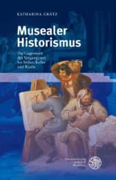 Cover von Musealer Historismus
