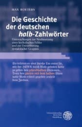 Cover von Die Geschichte der deutschen 'halb'-Zahlwörter