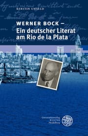 Cover von Werner Bock - Ein deutscher Literat am Rio de la Plata