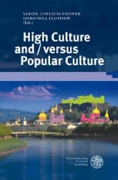 Cover von High Culture and / versus Popular Culture