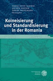 Cover von Koineisierung und Standardisierung in der Romania
