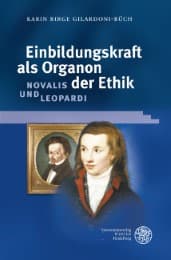 Cover von Einbildungskraft als Organon der Ethik: Novalis und Leopardi