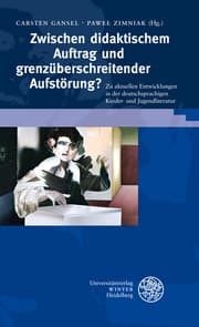 Cover von Zwischen didaktischem Auftrag und grenzüberschreitender Aufstörung?