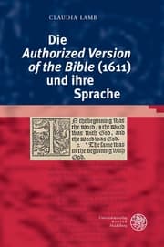 Cover von Die , Authorized Version of the Bible' (1611) und ihre Sprache