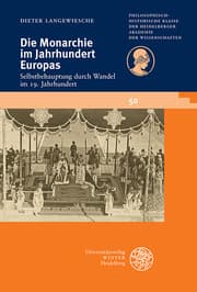 Cover von Die Monarchie im Jahrhundert Europas