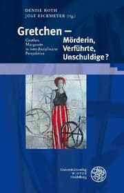Cover von Gretchen - Mörderin, Verführte, Unschuldige?