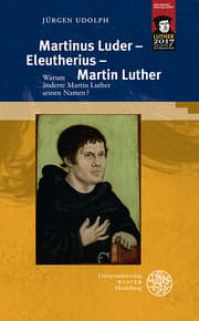 Cover von Martinus Luder - Eleutherius - Martin Luther