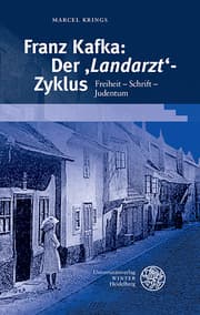 Cover von Franz Kafka: Der 'Landarzt'-Zyklus