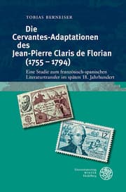 Cover von Die Cervantes-Adaptationen des Jean-Pierre Claris de Florian (1755-1794)