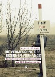 Cover von Die Vermessung des eisernen Vorhangs