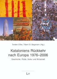 Cover von Kataloniens Rückkehr nach Europa 1976-2006