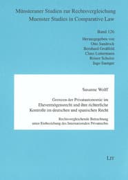 Cover von Grenzen der Privatautonomie im Ehevermögensrecht und ihre richterliche Kontrolle im deutschen und spanischen Recht