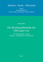 Cover von Die Rechtsproblematik des Off-Label-Use