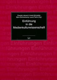 Cover von Einführung in die Medienkulturwissenschaft