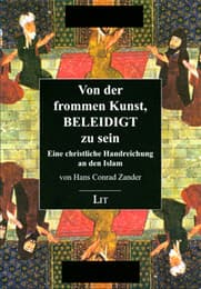 Cover von Von der frommen Kunst, beleidigt zu sein