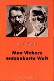 Cover von Max Webers entzauberte Welt