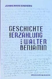 Cover von Geschichte und Erzählung bei Walter Benjamin