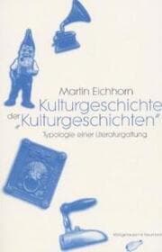 Cover von Kulturgeschichte der 'Kulturgeschichten'