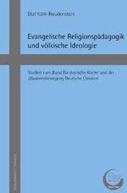 Cover von Evangelische Religionspädagogik und völkische Ideologie