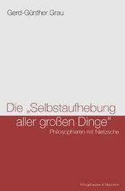 Cover von Die 'Selbstaufhebung aller grossen Dinge'
