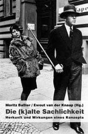 Cover von Die (k)alte Sachlichkeit