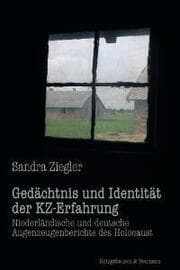 Cover von Gedächtnis und Identität der KZ-Erfahrung