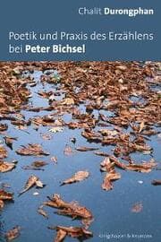 Cover von Poetik und Praxis des Erzählens bei Peter Bichsel