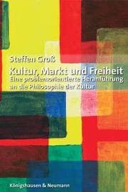 Cover von Kultur, Markt und Freiheit