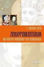 Cover von Zeitproblematik bei Martin Heidegger und Augustinus