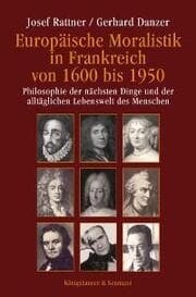 Cover von Europäische Moralistik in Frankreich von 1600-1950