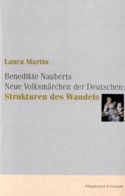 Cover von Benedikte Nauberts Neue Volksmärchen der Deutschen: Strukturen des Wandels