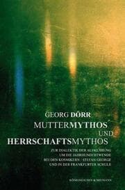 Cover von Muttermythos und Herrschaftsmythos