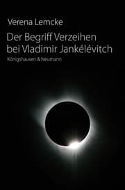 Cover von Der Begriff Verzeihen bei Vladimir Jankelevitch