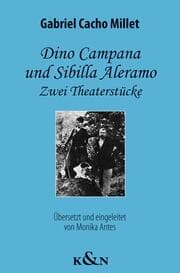 Cover von Dino Campana und Sibilla Aleramo - Zwei Theaterstücke