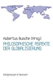 Cover von Philosophische Aspekte der Globalisierung