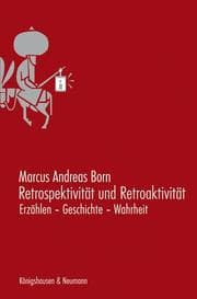 Cover von Retrospektivität und Retroaktivität
