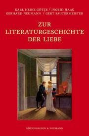 Cover von Zur Literaturgeschichte der Liebe