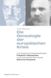 Cover von Die Genealogie der europäischen Krisis
