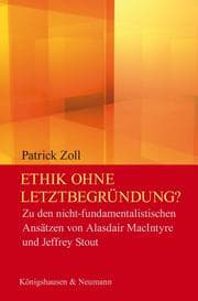 Cover von Ethik ohne Letztbegründung?