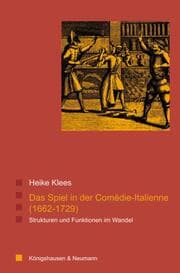 Cover von Das Spiel in der Comédie-Italienne (1662-1729)