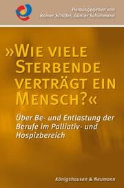 Cover von Wie viele Sterbende verträgt ein Mensch?