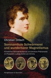 Cover von Somnambule Schwärmerei und wunderbarer Magnetismus