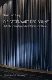 Cover von Die Gegenwart der Bühne