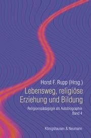 Cover von Lebensweg, religiöse Erziehung und Bildung
