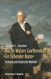 Cover von Martin Walsers Goetheroman 'Ein liebender Mann'